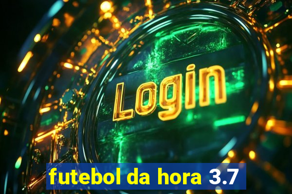 futebol da hora 3.7